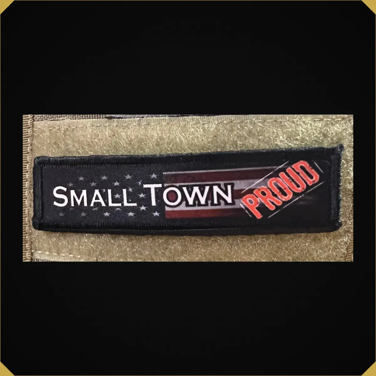 1X4" Small Town Proud Morale Patch 1