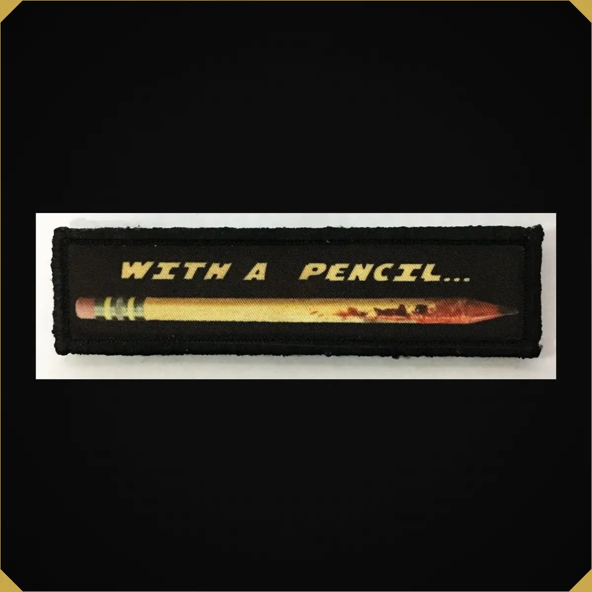 1X4 With A Pencil John Wick Morale Patch 1