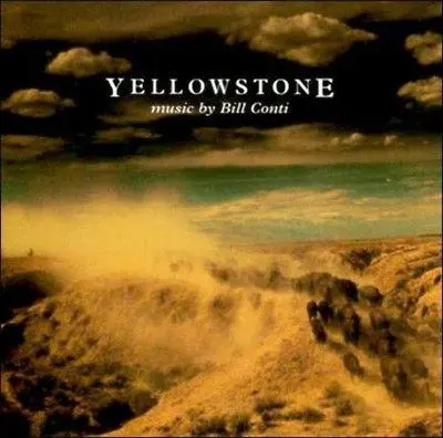 Yellowstone - Original Soundtrack By Bill  Conti 1