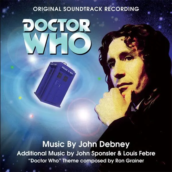 Doctor Who 1996: Tv Movie Soundtrack By John Debney 1