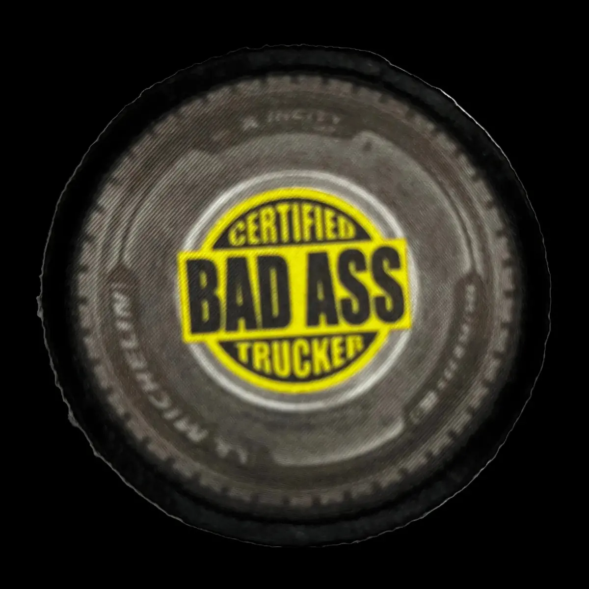 3" Certified Badass Trucker Morale Patch 1