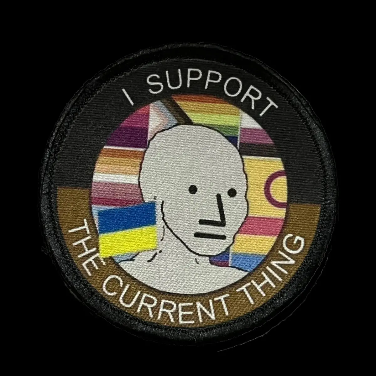 3" I Support The Current Thing Morale Patch 1