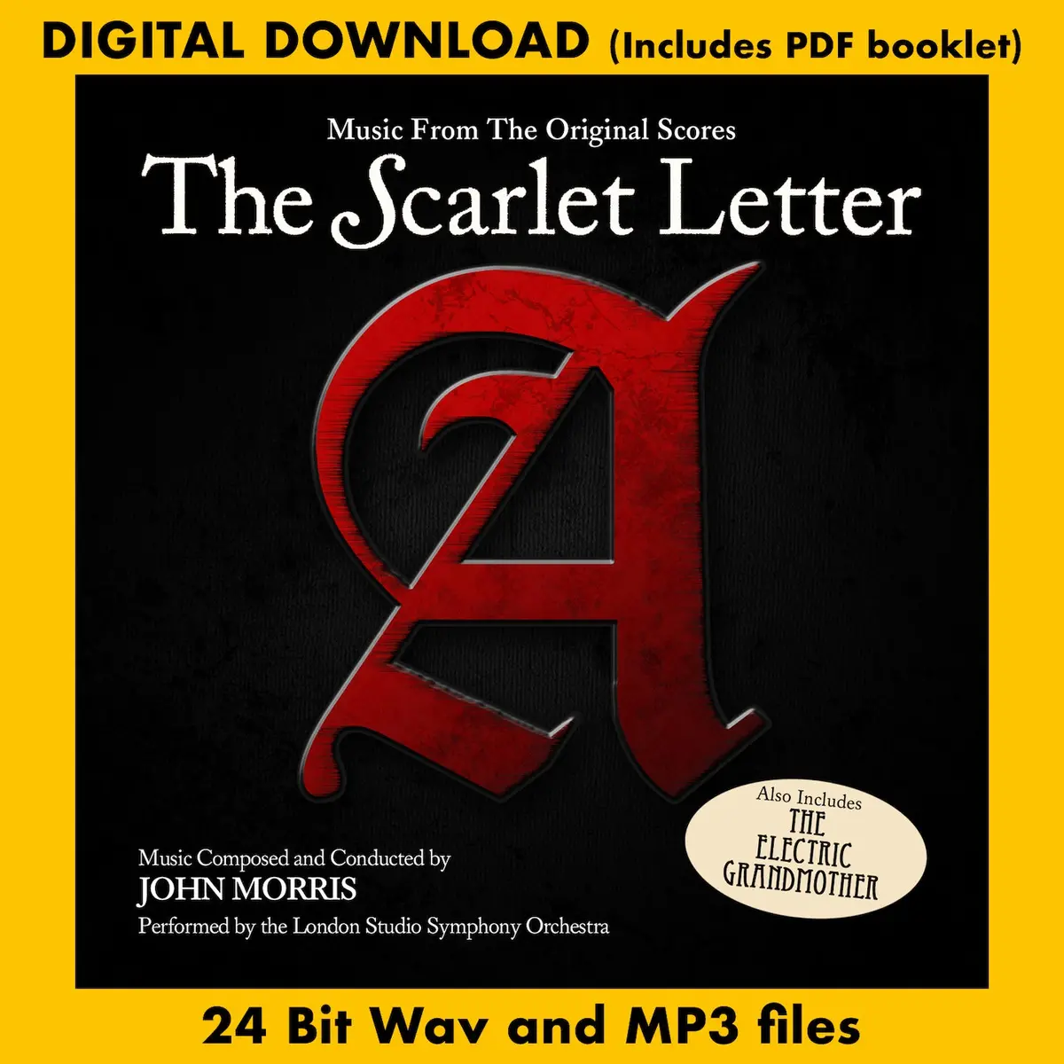 The Scarlet Letter / The Electric Grandmother - Original Soundtrack Recordings By John Morris 1