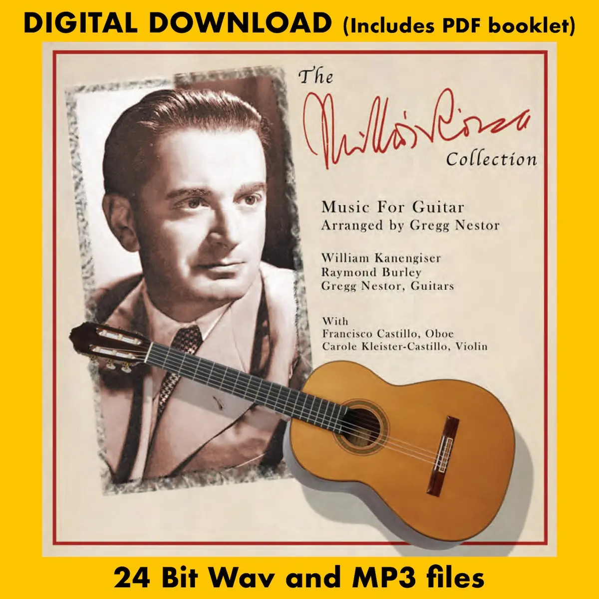 The Miklos Rozsa Collection - Music For Guitar Performed By Gregg Nestor And William Kanengiser 1