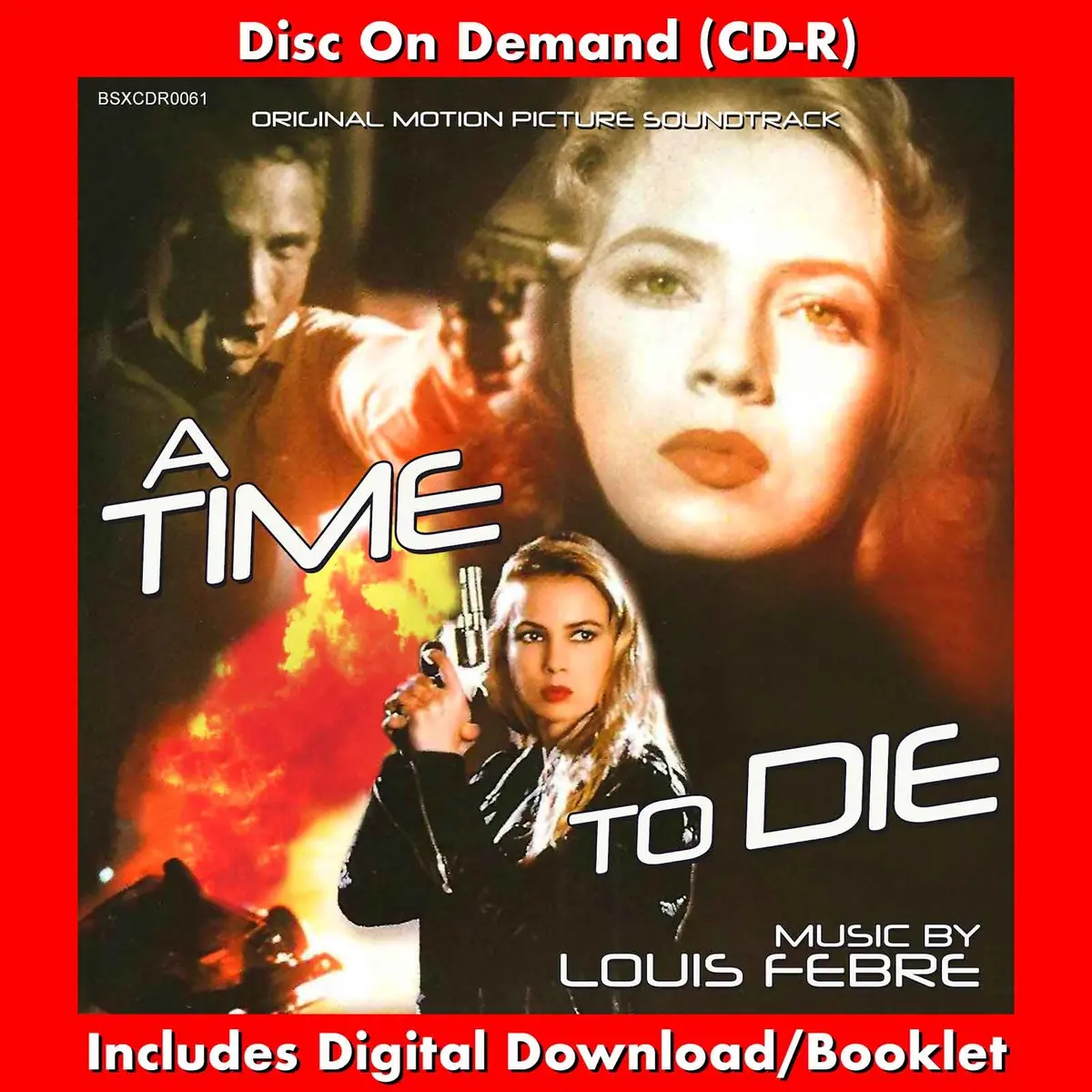A Time To Die - Original Motion Picture Soundtrack By Louis Febre 1
