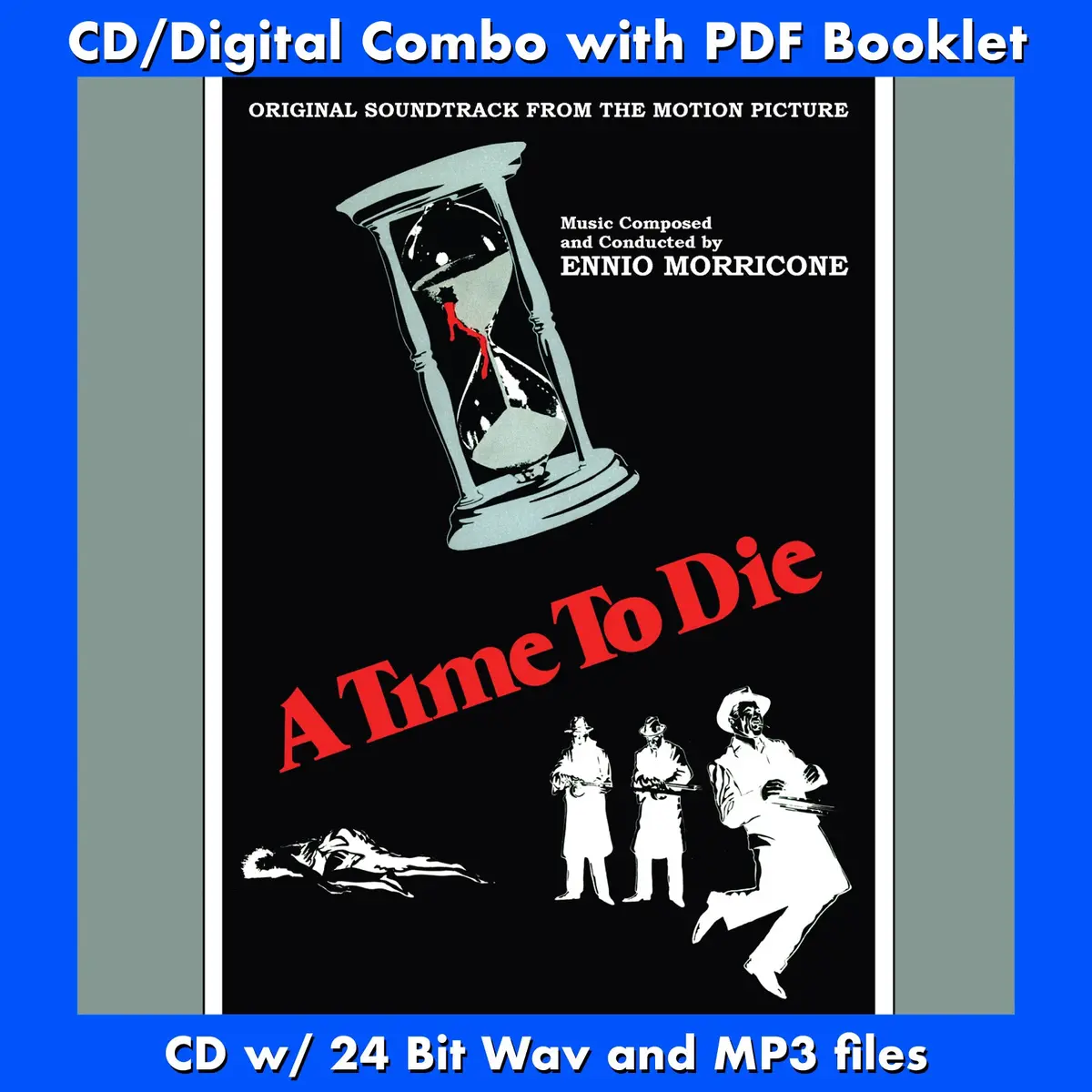 A Time To Die - Original Soundtrack By Ennio Morricone 1