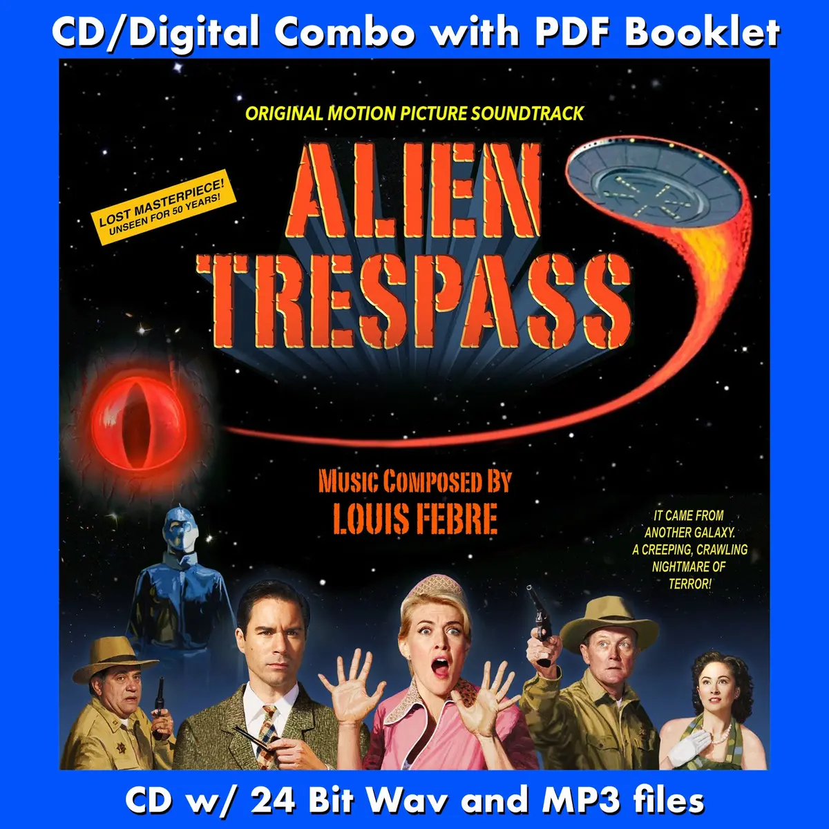 Alien Trespass - Original Motion Picture Soundtrack By Louis Febre 1