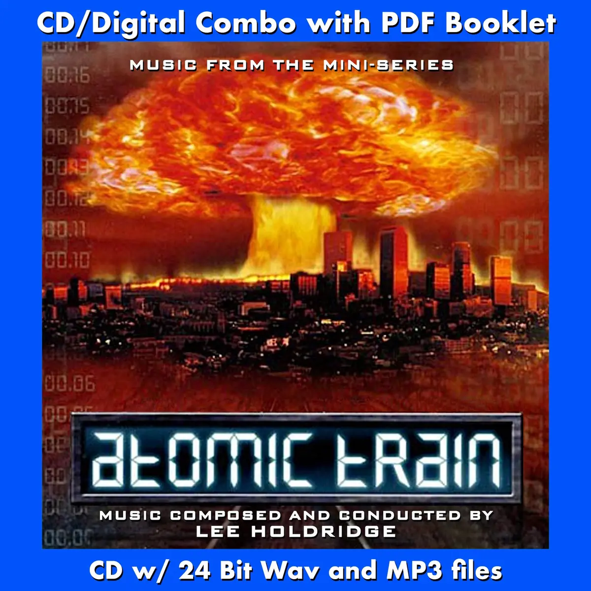 Atomic Train - Music From The Mini-Series By Lee Holdridge 1