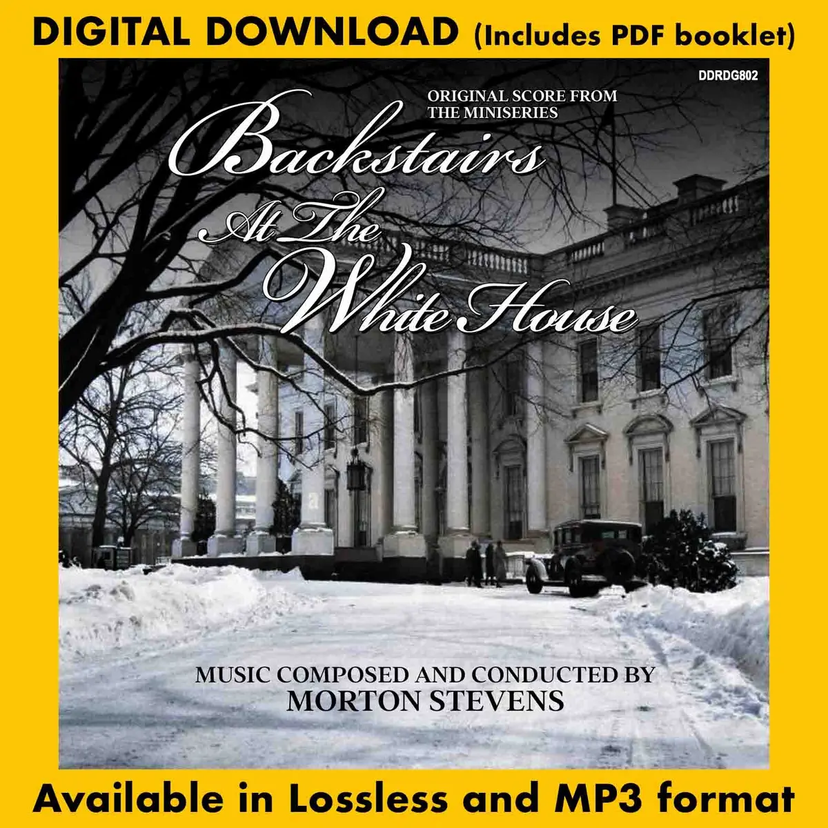 Backstairs At The White House: Original Score From The Miniseries 1