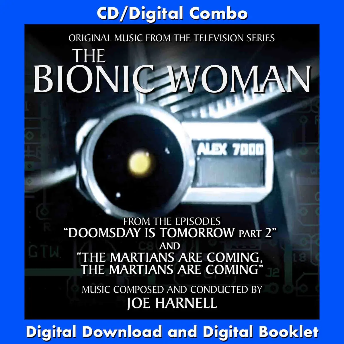 The Bionic Woman Volume 3: Doomsday Is Tomorrow Part 2 / The Martians Are Coming - Music From The Television Series 1