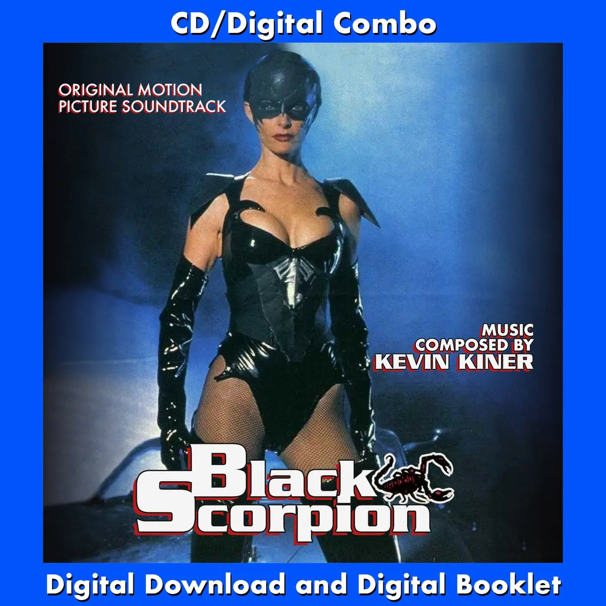 Black Scorpion - Original Soundtrack By Kevin Kiner 1