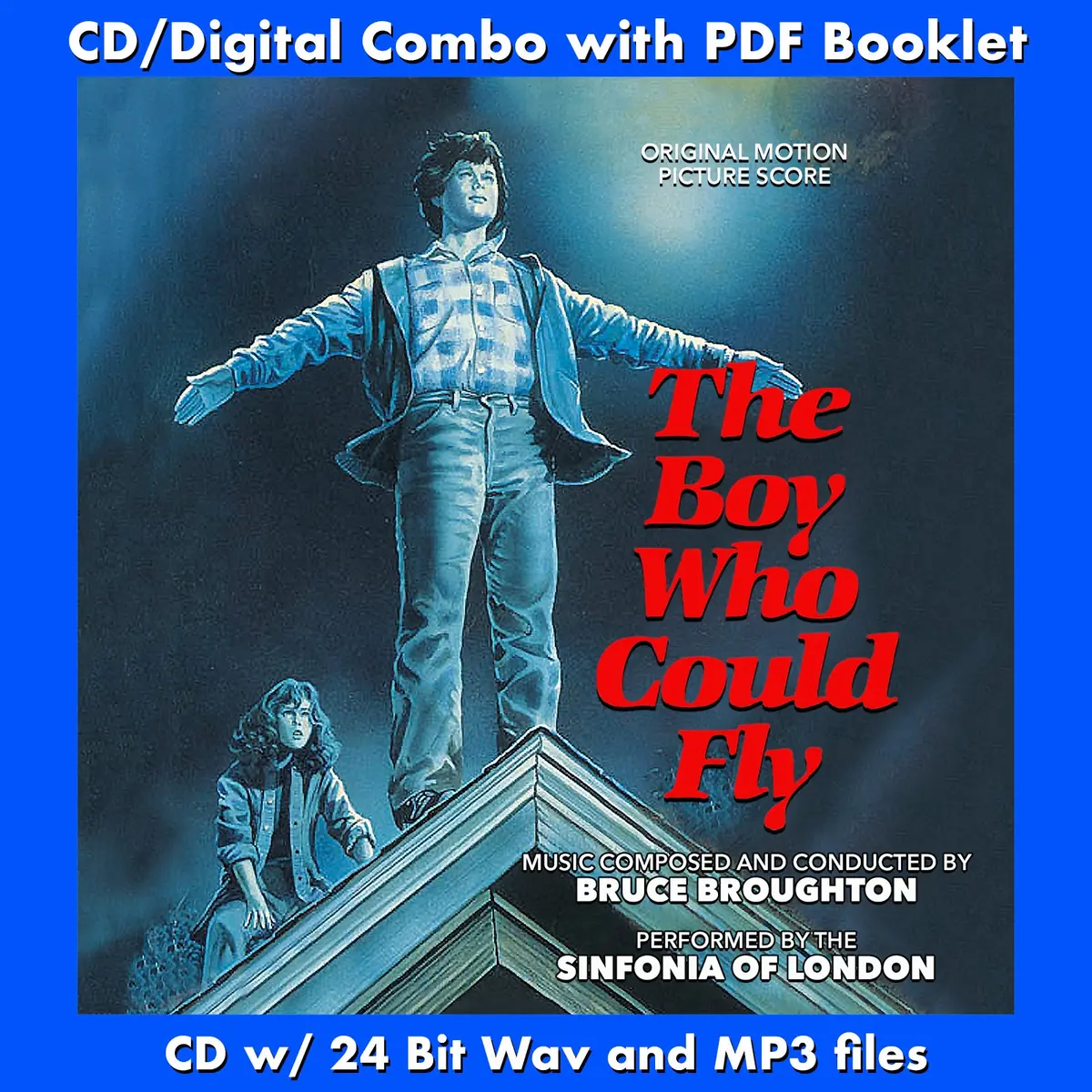 The Boy Who Could Fly - Original Score By Bruce Broughton - Performed By The Sinfonia Of London 1
