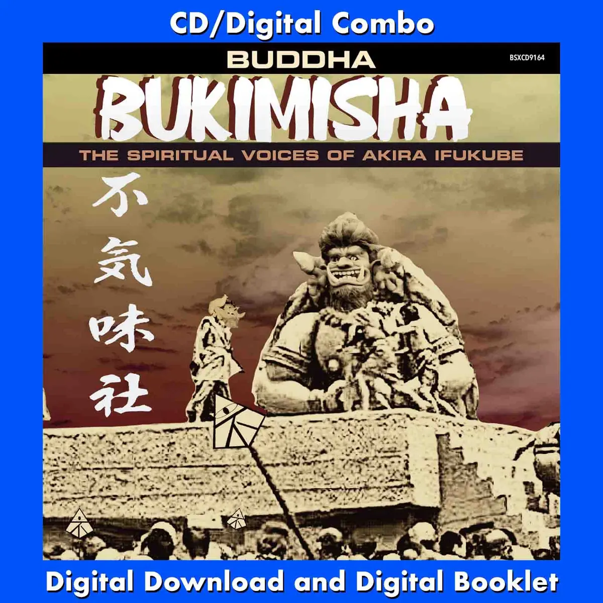 Bukimisha: Buddha - The Spiritual Voices Of Akira Ifukube 1