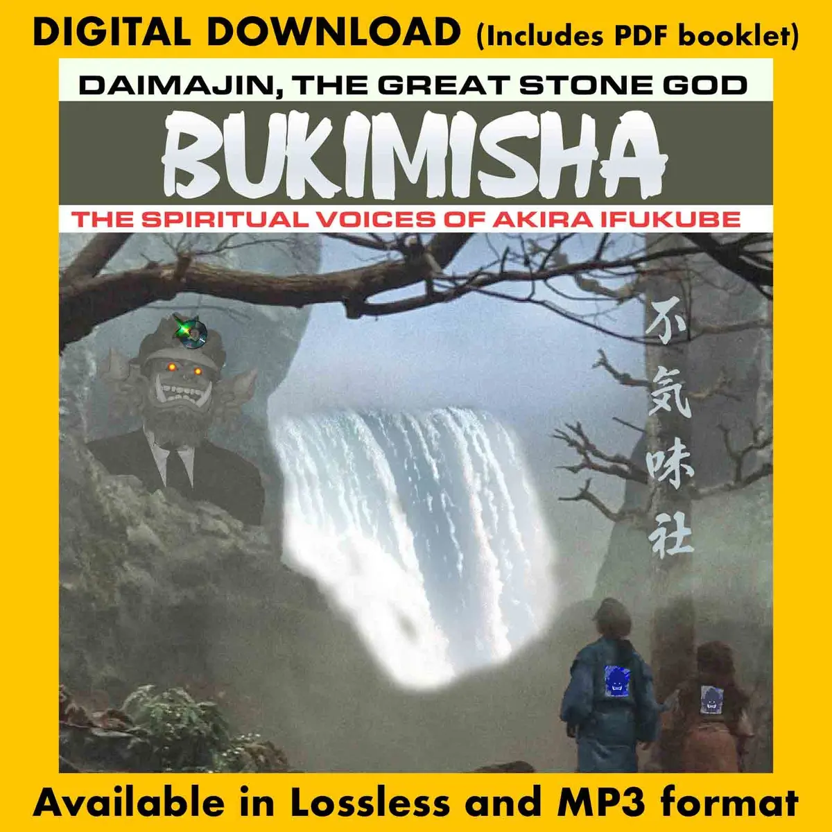 Bukimisha: Daimajin, The Great Stone God - The Spiritual Voices Of Akira Ifukube 1