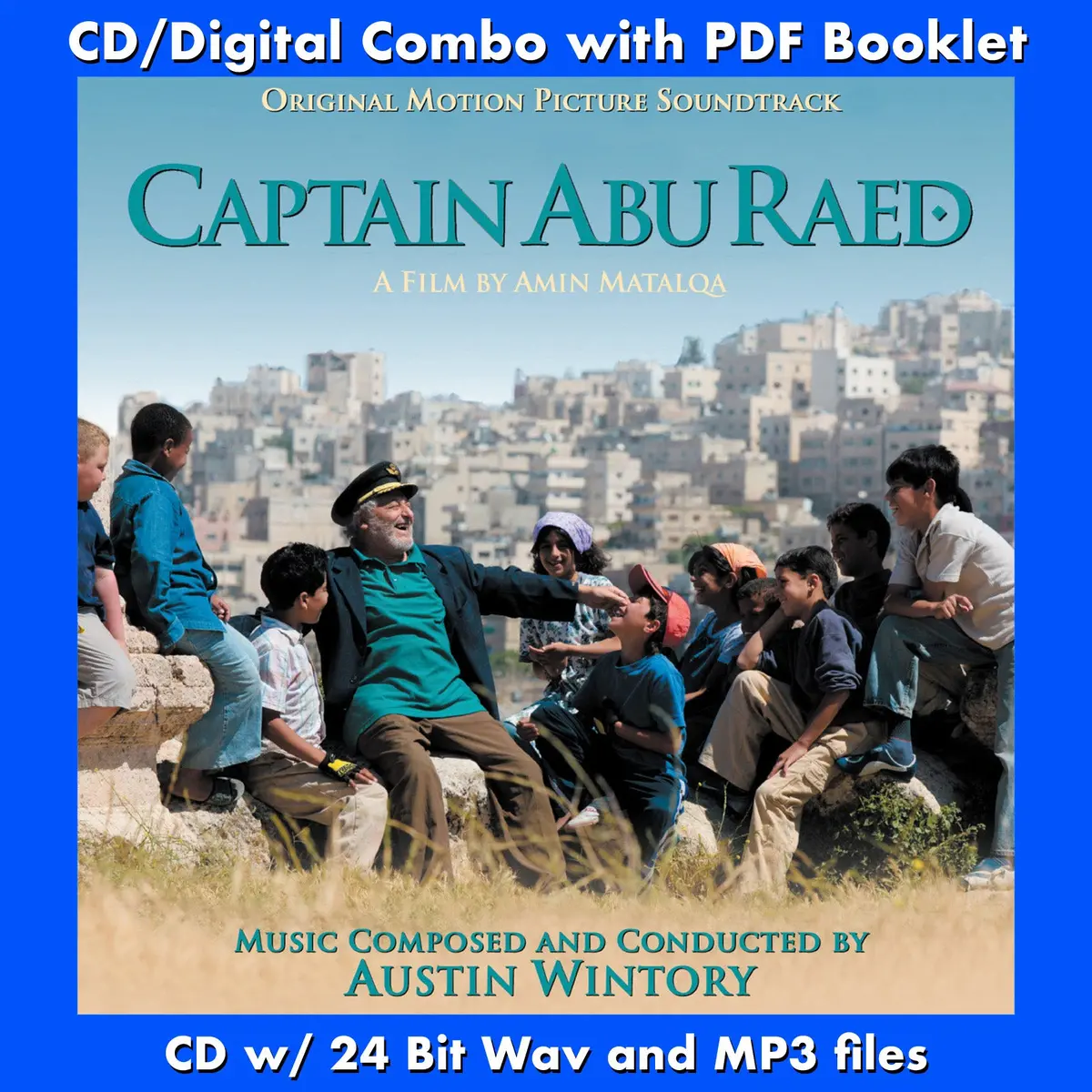Captain Abu Raed - Original Soundtrack By Austin Wintory 1