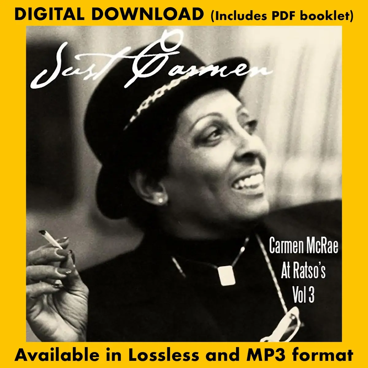 Just Carmen: Carmen Mcrae At Ratso's Volume 3 1