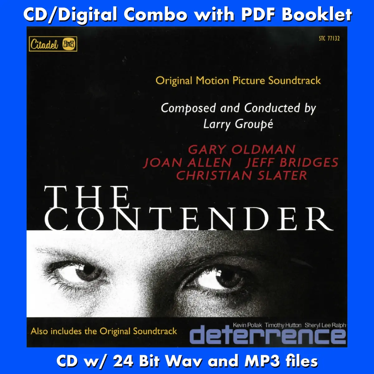 The Contender/Deterrence - Original Soundtracks By Larry Groupé 1