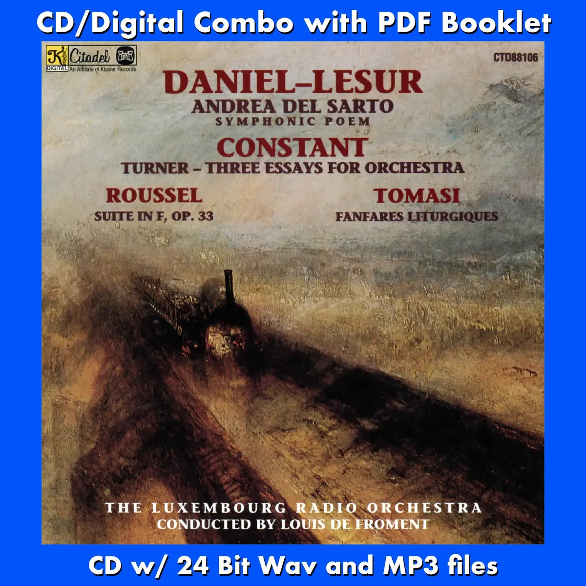 Daniel-Lesur: Andrea Del Sarto, A Symphonic Poem / Constant: Turner - Three Essays For Orchestra / Roussel - Suite In F, Op. 33 / Tomasi - Fanfares Liturgiques 1