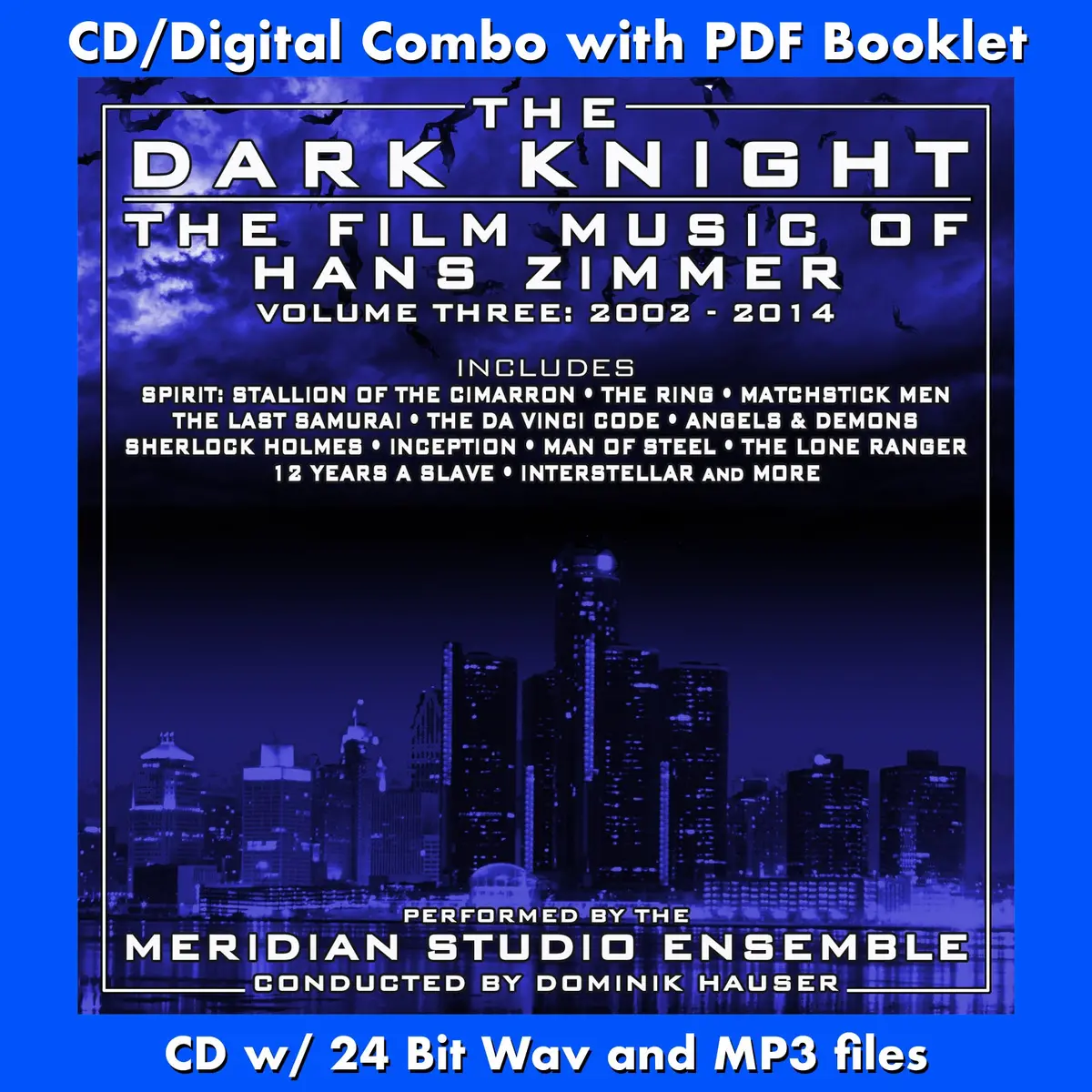 The Dark Knight - The Film Music Of Hans Zimmer: Volume 3 (2004 - 2014) 1