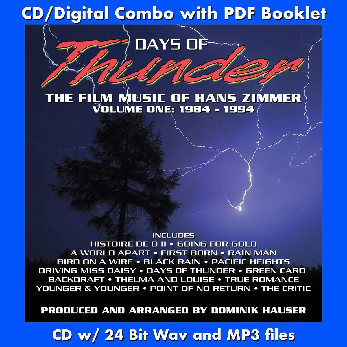Days Of Thunder - The Film Music Of Hans Zimmer: Volume 1 (1984-1994) 1
