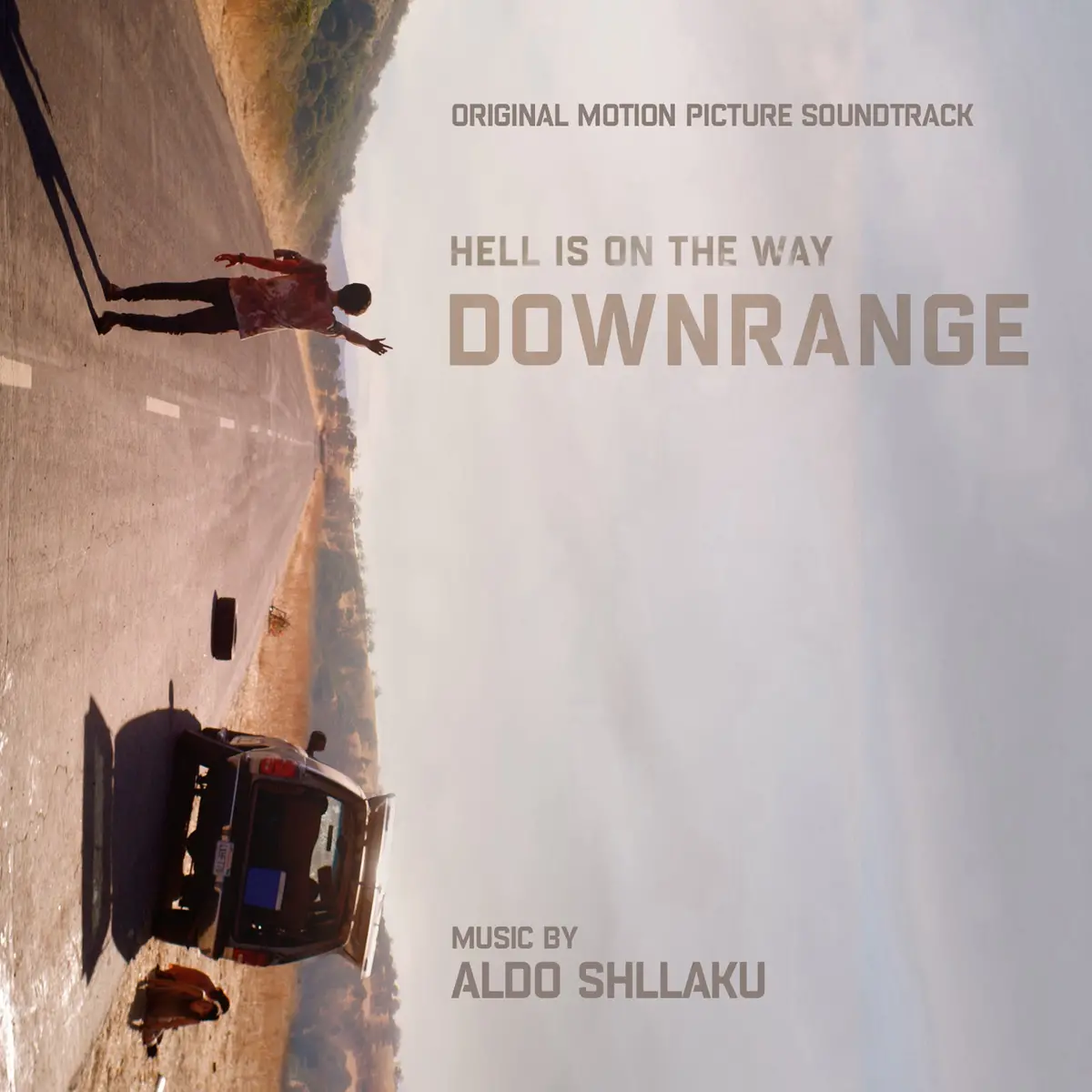 Downrange - Original Soundtrack By Aldo Shllaku 1