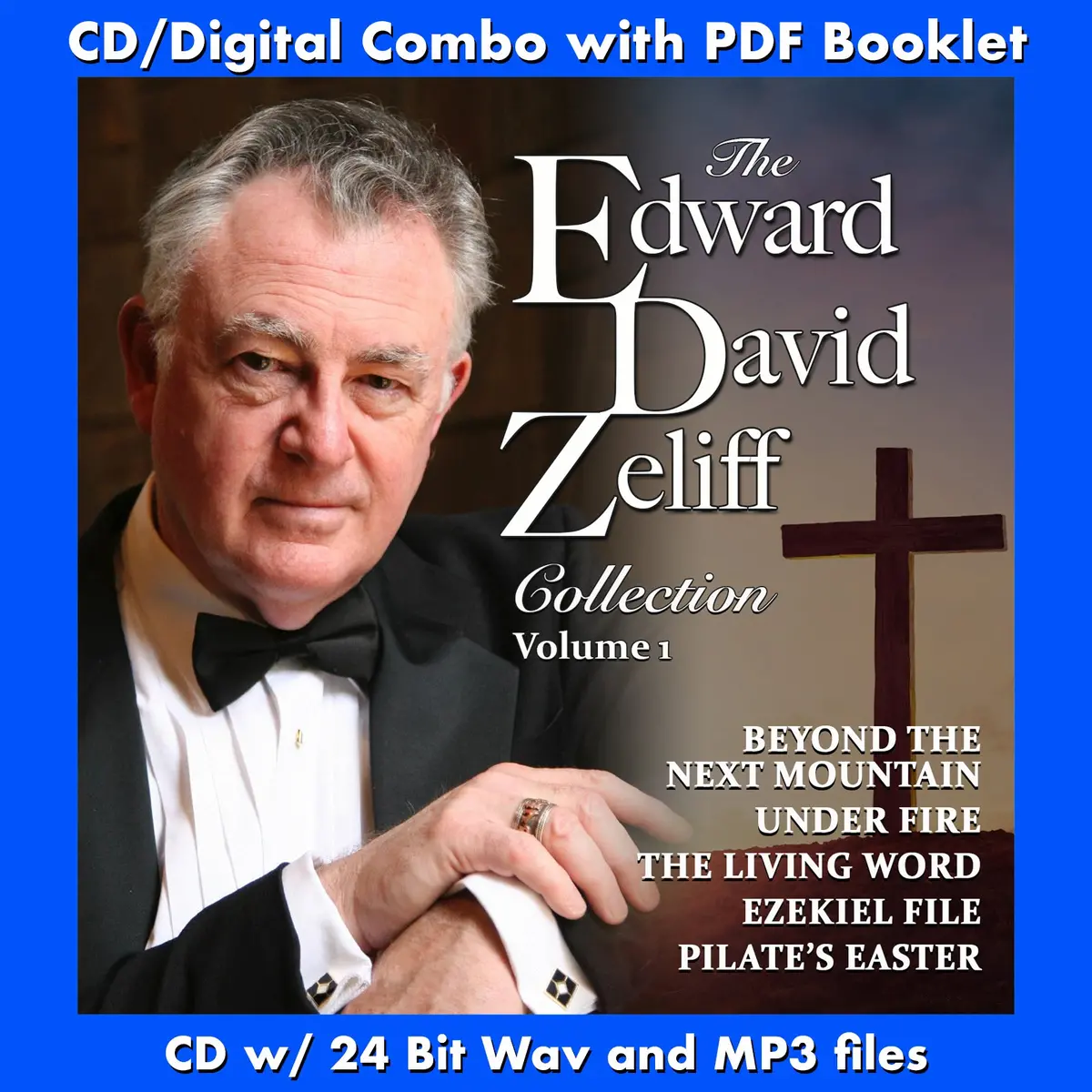 The Edward David Zeliff Collection: Volume 1 1