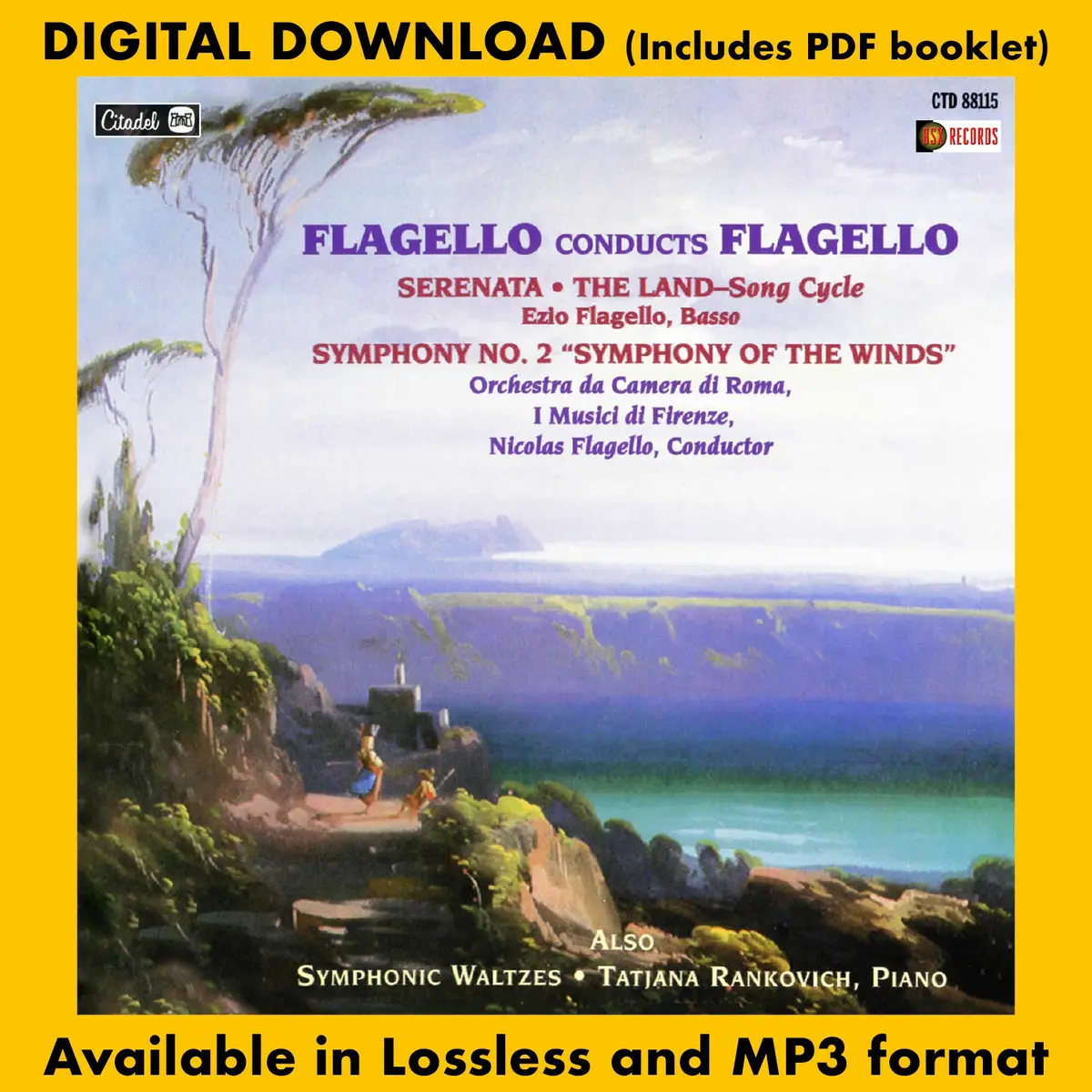Flagello Conducts Flagello: The Land/Serenata/Symphony No. 2/Symphonic Waltzes 1