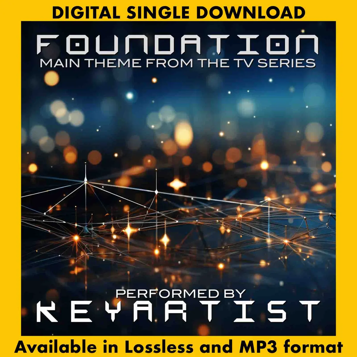 Foundation: Theme From The Tv Series - Performed By Keyartist 1