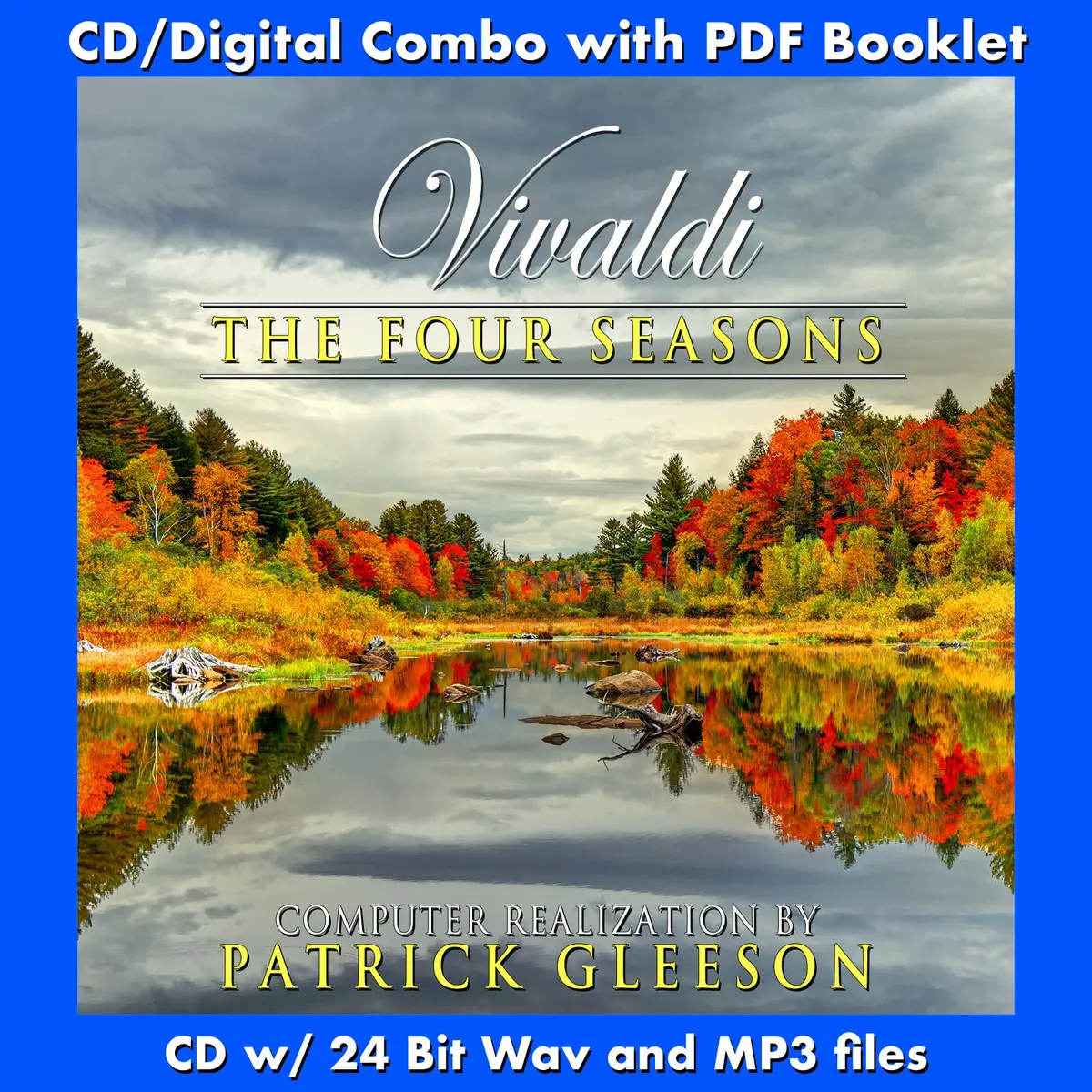 Vivaldi: The Four Seasons - Computer Realization By Patrick Gleeson 1