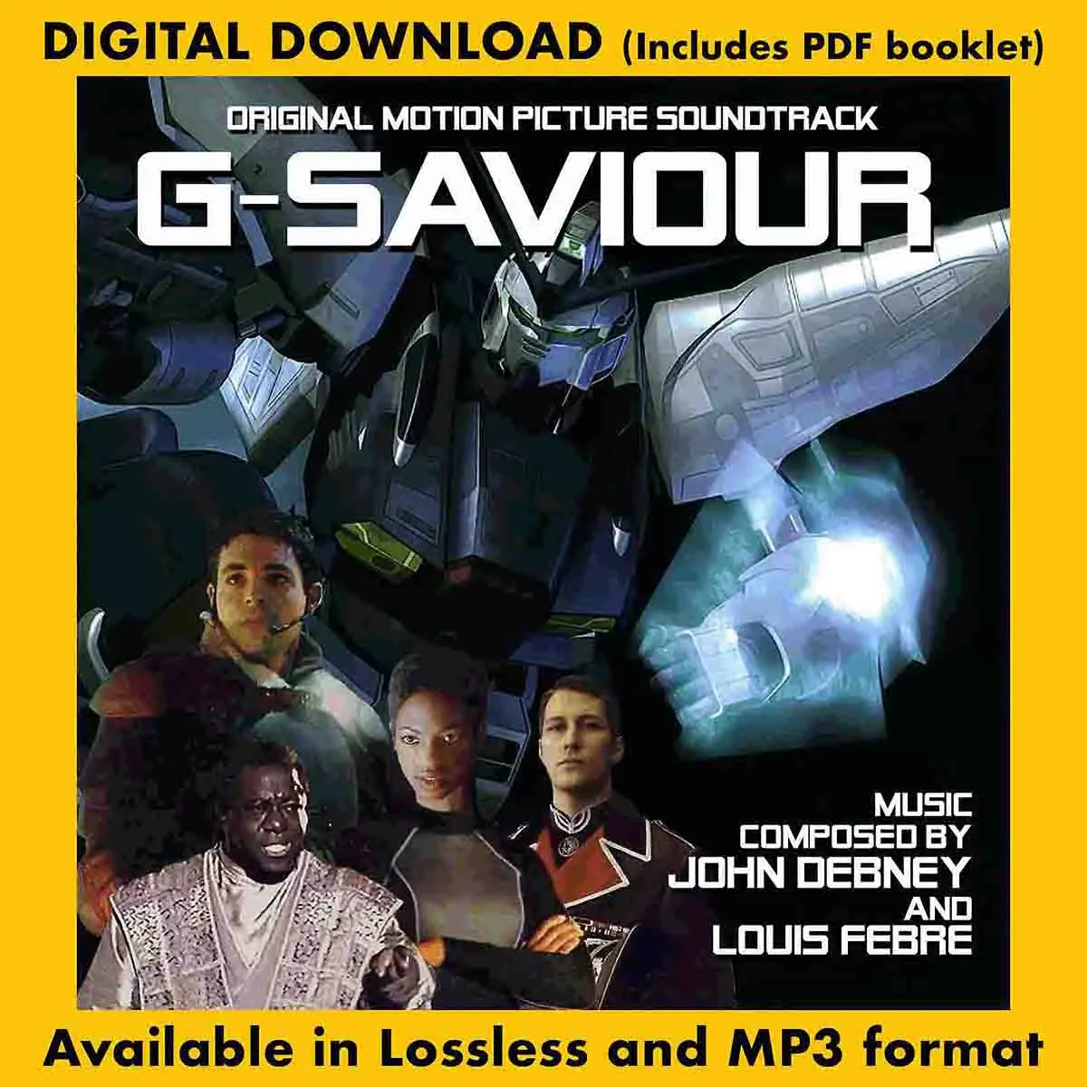 G-Saviour: Original Soundtrack By John Debney And Louis Febre 1