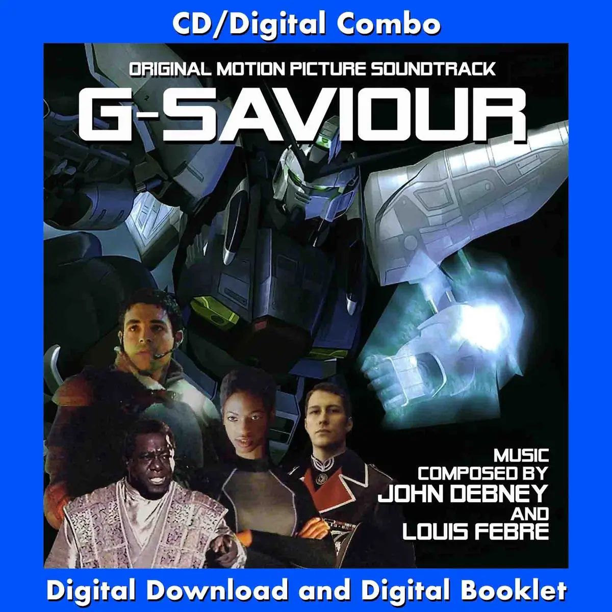 G-Saviour - Original Soundtrack By John Debney And Louis Febre 1