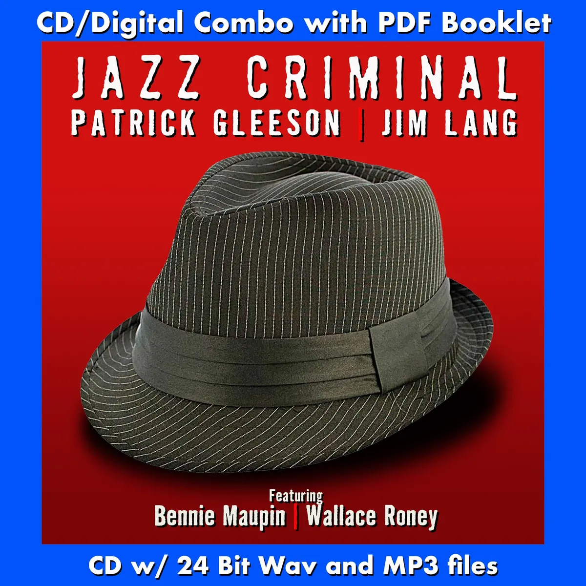 Jazz Criminal - Patrick Gleeson 1