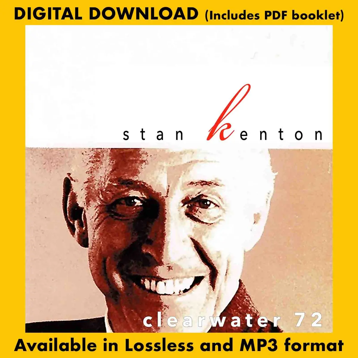 Stan Kenton: Clearwater 72 1