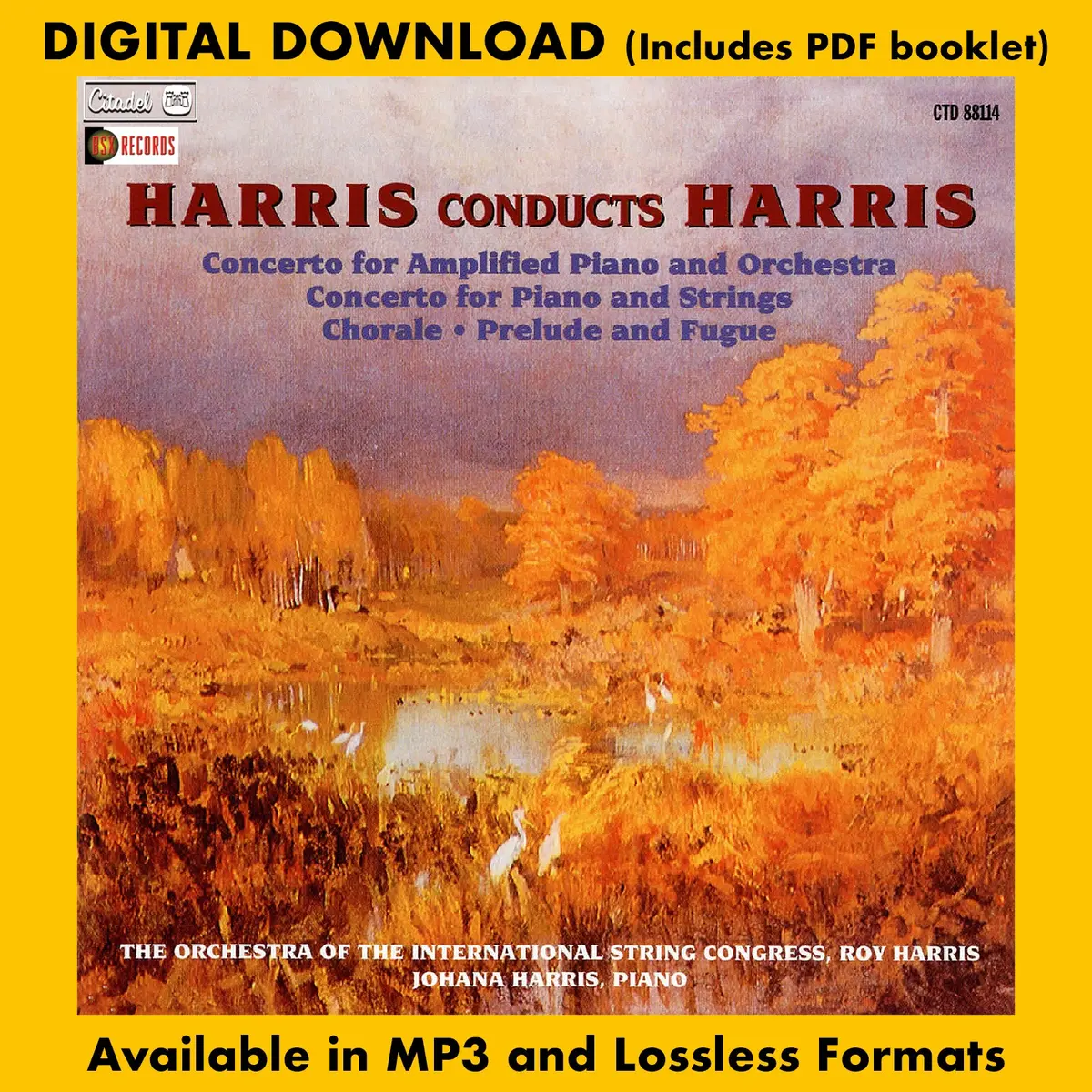 Harris Conducts Harris: Concerto For Piano And Orchestra 1