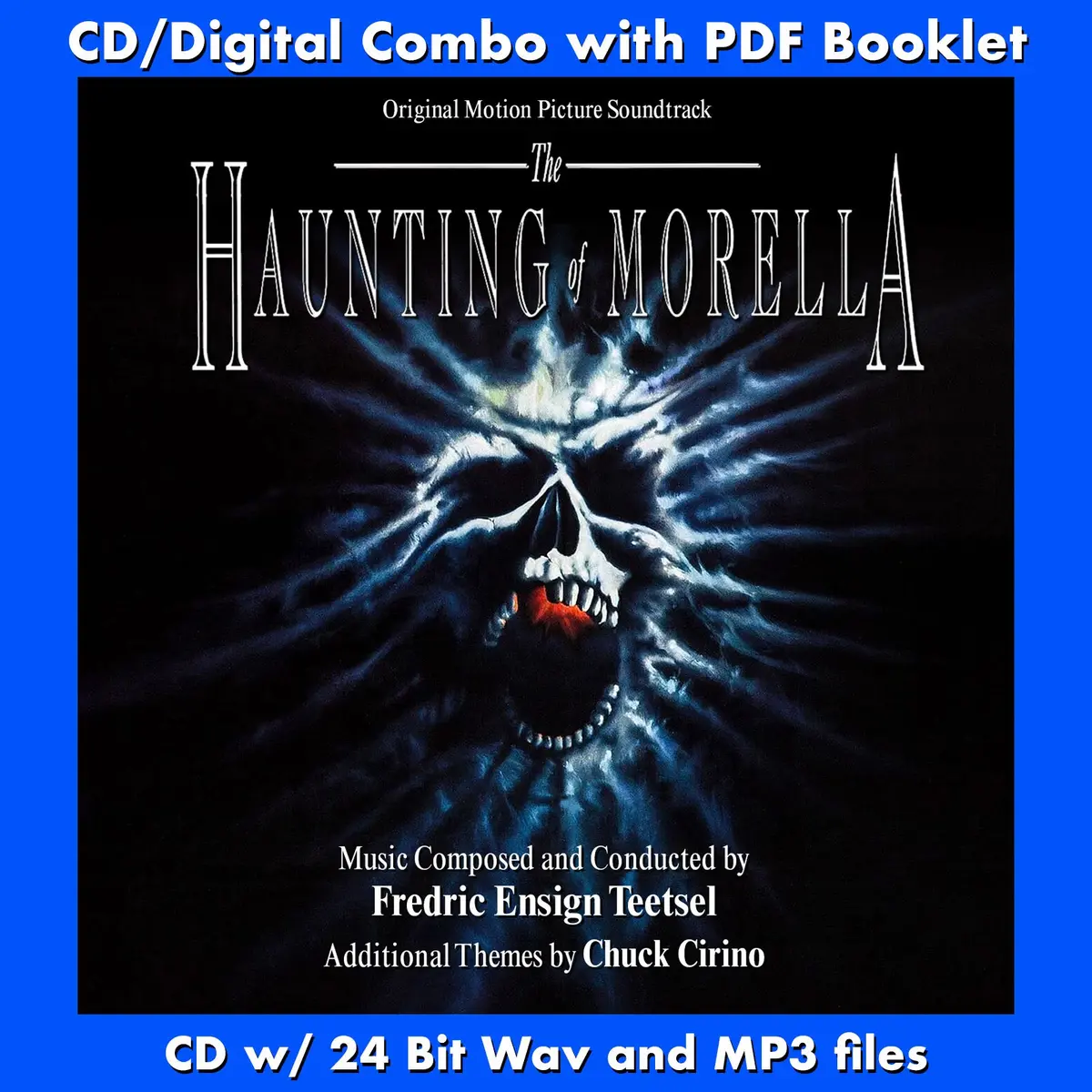 The Haunting Of Morella - Original Soundtrack By Fredric Ensign Teetsel And Chuck Cirino 1
