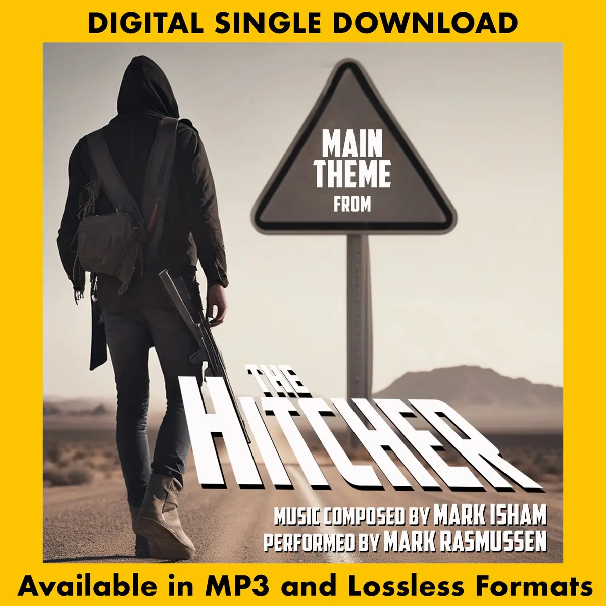 The Hitcher: Main Theme  Performed By Mark Rasmussen 1