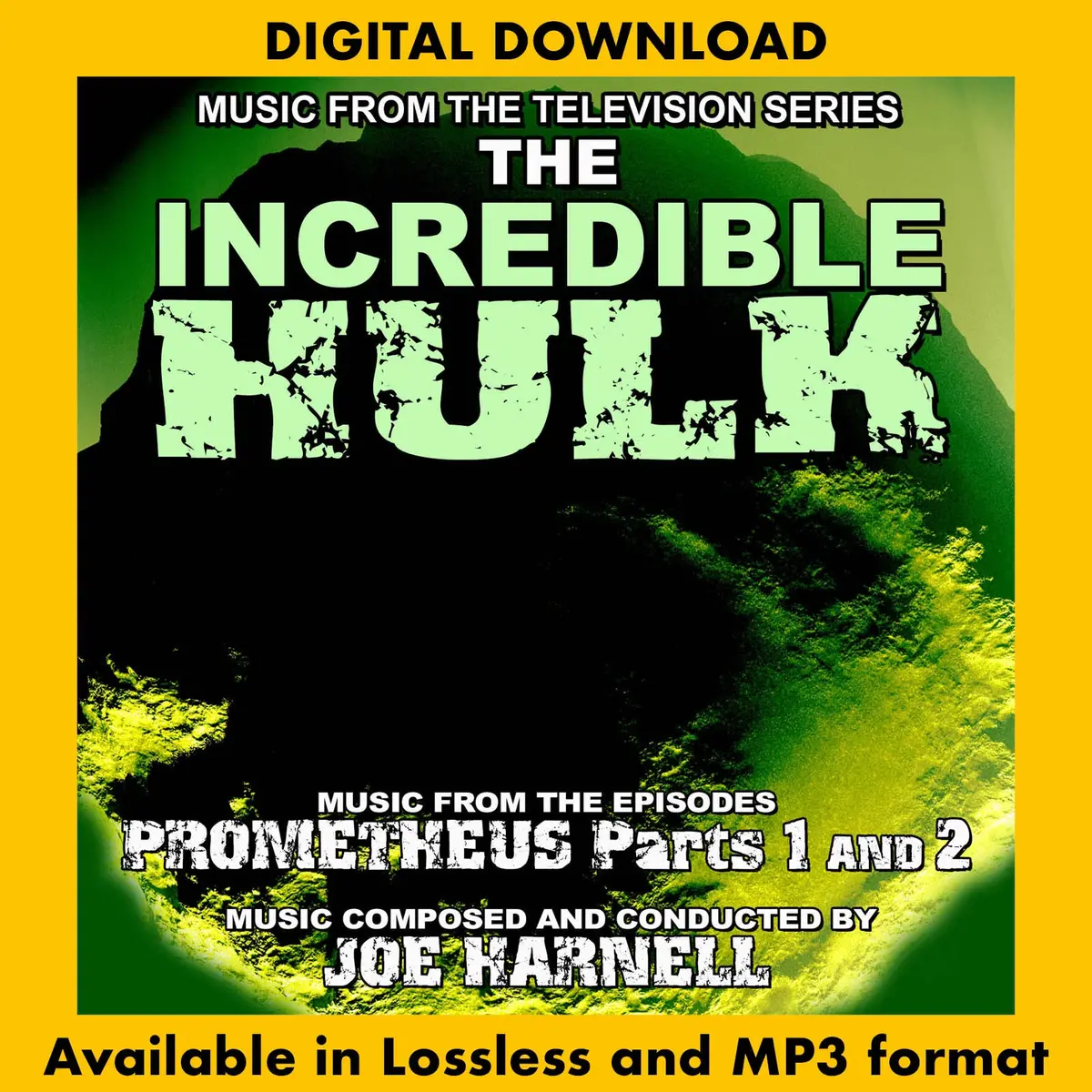 The Incredible Hulk: Prometheus Parts 1 & 2 - Music From The Television Series 1
