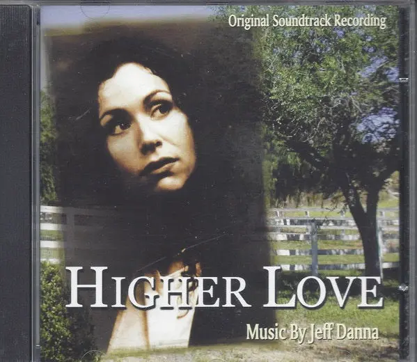 Jeff Danna – Higher Love (Original Soundtrack Recording) 1