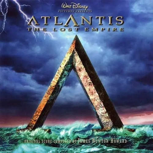 James Newton Howard – Atlantis: The Lost Empire (An Original Walt Disney Records Soundtrack) 1