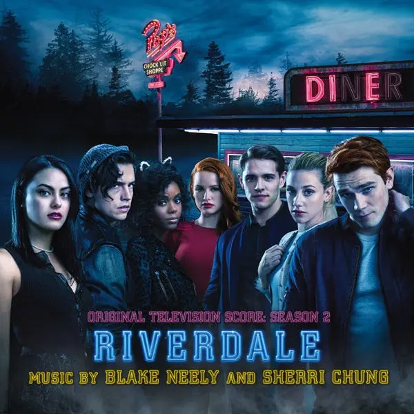 Blake Neely And Sherri Chung – Riverdale (Original Television Score: Season 2) 1