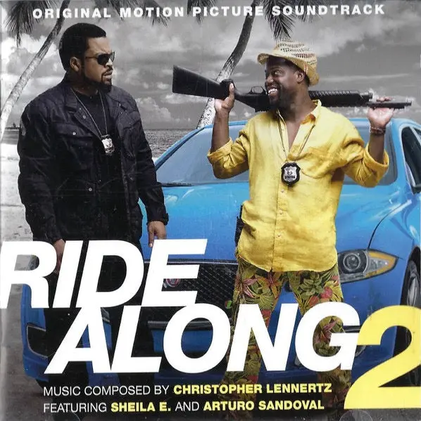 Christopher Lennertz – Ride Along 2 (Original Motion Picture Soundtrack) 1