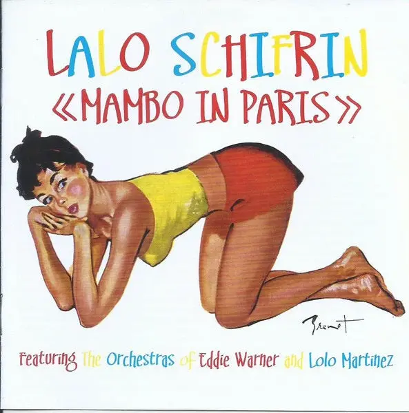 Lalo Schifrin Featuring The Orchestras Of Eddie Warner And Lolo Martinez – Mambo In Paris 1