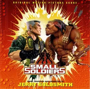 Jerry Goldsmith – Small Soldiers (Original Motion Picture Score) 1