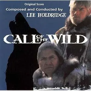 Lee Holdridge – Call Of The Wild (Original Soundtrack Recording) 1