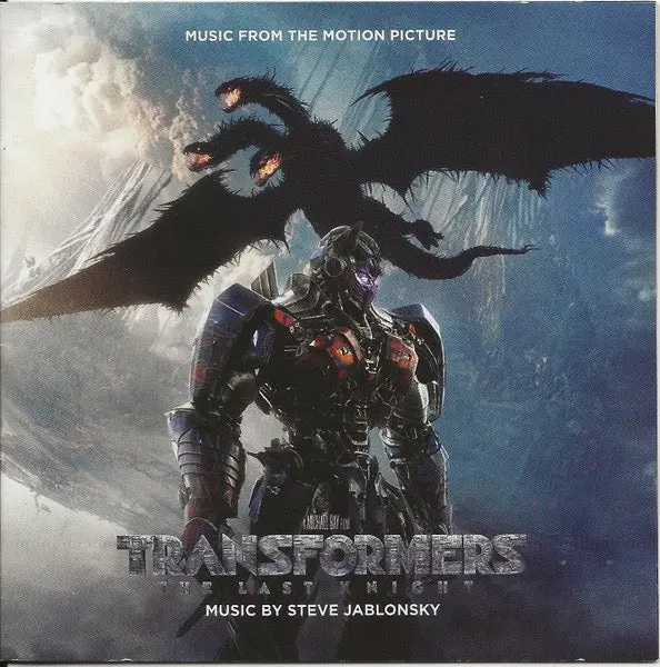 Steve Jablonsky – Transformers: The Last Knight (Music From The Motion Picture) 1