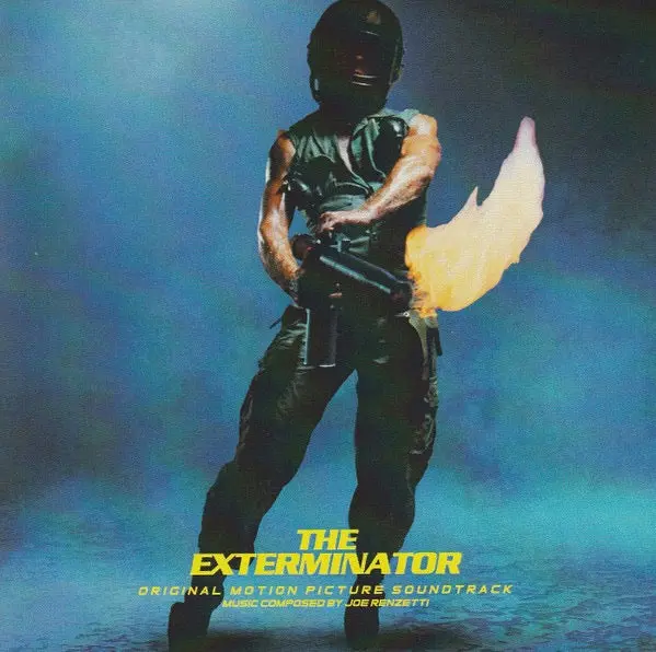 Joe Renzetti – The Exterminator (Original Motion Picture Soundtrack) 1