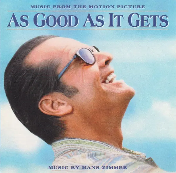 Hans Zimmer And Various – As Good As It Gets (Music From The Motion Picture) 1