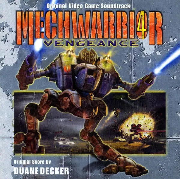 Duane Decker – Mechwarrior 4: Vengeance (Original Video Game Soundtrack) 1