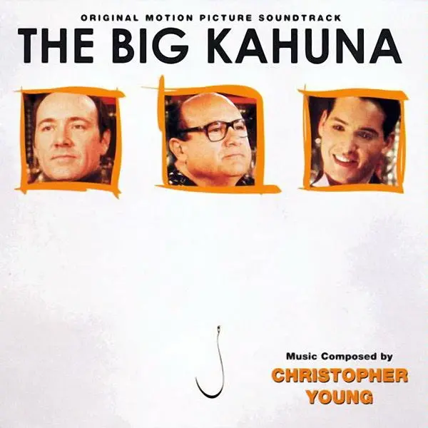 Christopher Young – The Big Kahuna (Original Motion Picture Soundtrack) 1