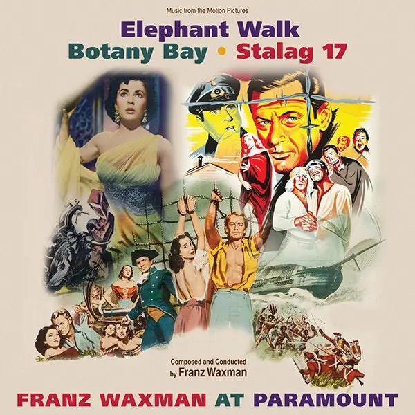 Franz Waxman – Elephant Walk/Botany Bay/Stalag17 1
